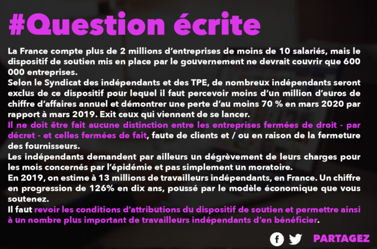 QUESTION ÉCRITE : PROTÉGER VRAIMENT LES TRAVAILLEURS INDÉPENDANTS