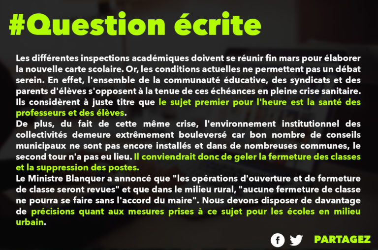QUESTION ÉCRITE : IL FAUT REPORTER LA CARTE SCOLAIRE